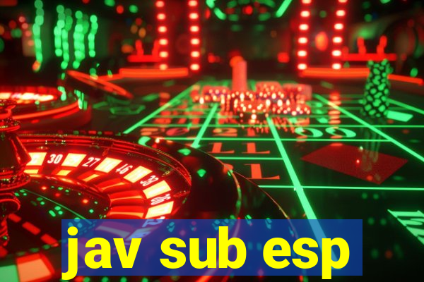 jav sub esp